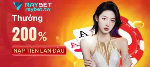 KHUYẾN MÃI Tại RAYBET Casino Việt Nam